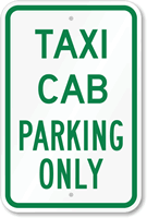 TAXI CAB PARKING ONLY Sign