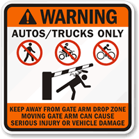 Gate Warning, Autos and Trucks only Sign