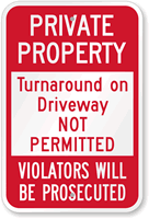 Turnaround on Driveway Not Permitted Sign