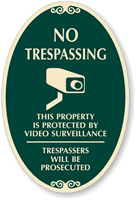 No Trespassing Video Surveillance Sign