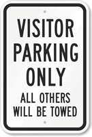Visitor Parking Tow Away Sign
