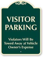 Visitor Parking, Violators Towed At Owner's Expense Sign