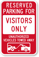 Reserved Parking For Visitors Only Sign