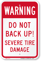 Warning Do Not Back Up Sign