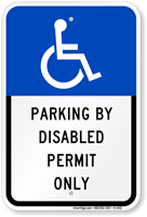 Parking Disabled Permit Only Sign