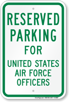 Parking Reserved For United States Air Force Officers Sign