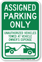 Assigned Parking Only, Unauthorized Vehicles Towed Sign
