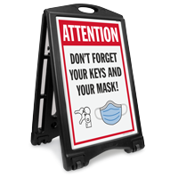 Attention Don't Forget Your Keys and Mask BigBoss Sign 