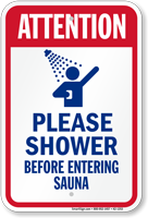 Attention Shower Before Entering Sauna Sign