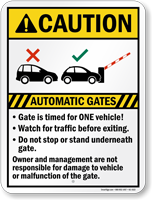 Automatic Gates, Watch For Traffic Before Exiting Sign