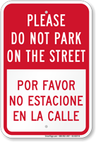 Please Do Not Park On Street Bilingual Sign