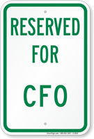 RESERVED FOR CFO Sign