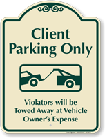 Client Parking Only Signature Sign