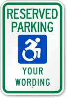 Custom Updated ADA Compliant Accessible Reserved Parking Sign