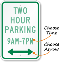 Customizable Parking Time Limit Sign, Optional Arrow