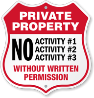 Custom Private Property Shield Sign