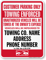 Custom Louisiana Tow Away Sign