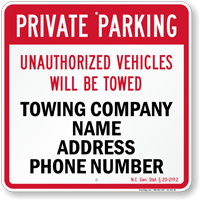 Custom North Carolina Tow Away Sign