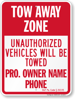 Custom Pennsylvania Tow Away Sign
