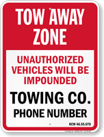 Custom Washington Tow Away Sign