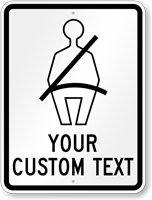 Create Your Own Wear Seat Belt Sign