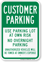 Customer Parking Park At Your Own Risk Sign