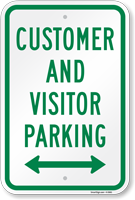 Customer And Visitor Parking Bidirectional Arrow Sign