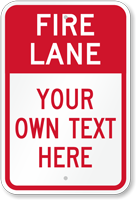 Customizable Fire Lane Warning Message Sign