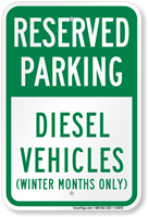 Diesel Vehicles (Winter Months Only) Reserved Parking Sign