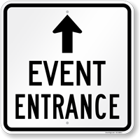 Event Entrance Arrow Sign