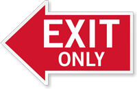 Exit Only, Left Die Cut Directional Sign