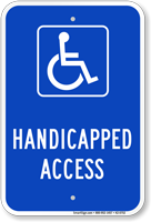 Handicapped Access Parking Lot Sign