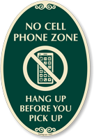 Hang Up Before You Pick Up Sign