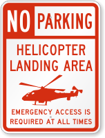 Helicopter Landing Area No Parking Sign
