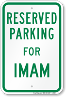 Parking Space Reserved For Imam Sign