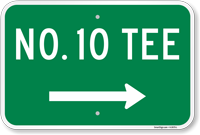 Number 10 Tee Directional Golf Course Sign