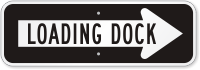 Loading Dock Right Direction Sign