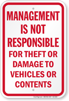 Management Not Responsible For Theft Notice Sign