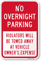 No Overnight Parking, Violators Towed Sign