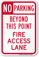 No Parking Beyond, Fire Access Lane Sign