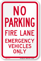 No Parking, Emergency Vehicles Only Sign
