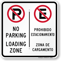 No Parking Loading Zone, Zona De Cargamento Sign
