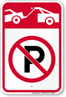 No Parking, Tow Away Zone Symbol Sign