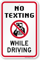 No Texting While Driving Sign