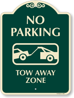 NO PARKING TOW AWAY ZONE Sign