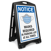 NOTICE: Masks Required in Parking Lot at All Times Sidewalk Sign