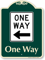 One Way Signature Sign, Left Arrow