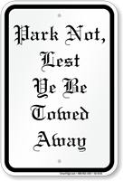 Park Not Cest To Be Towed Away Sign