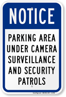 Notice Parking Area Under Surveillance Security Patrols Sign