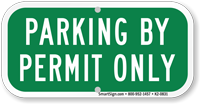 Parking By Permit Only, Supplemental Parking Sign